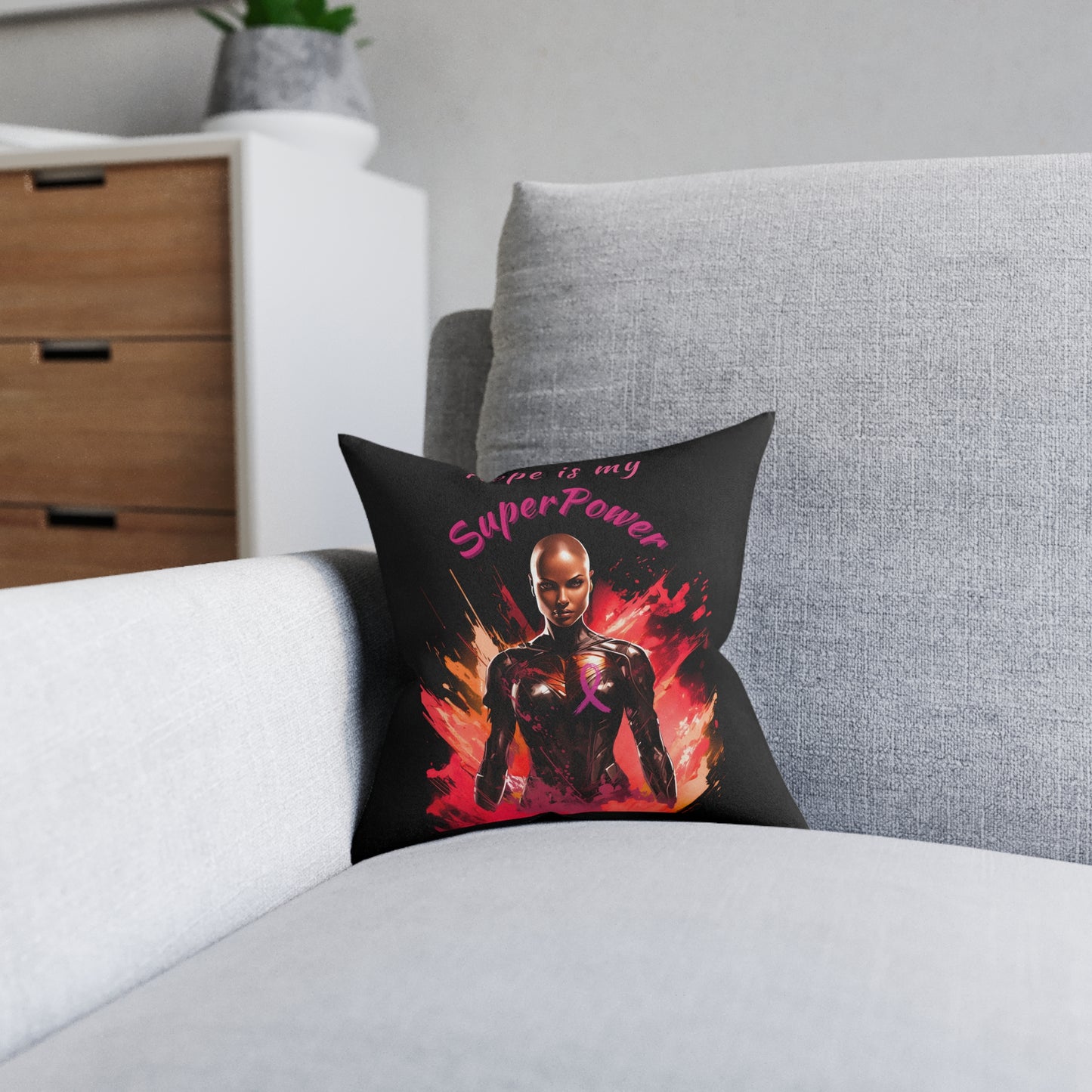 Hope is my Superpower Square Pillow - Pink Back