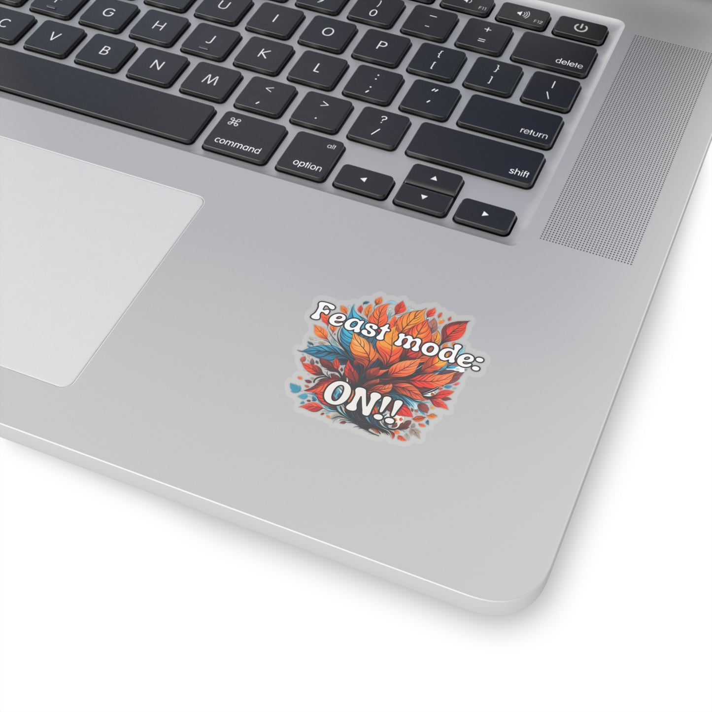Feast Mode Kiss-Cut Stickers