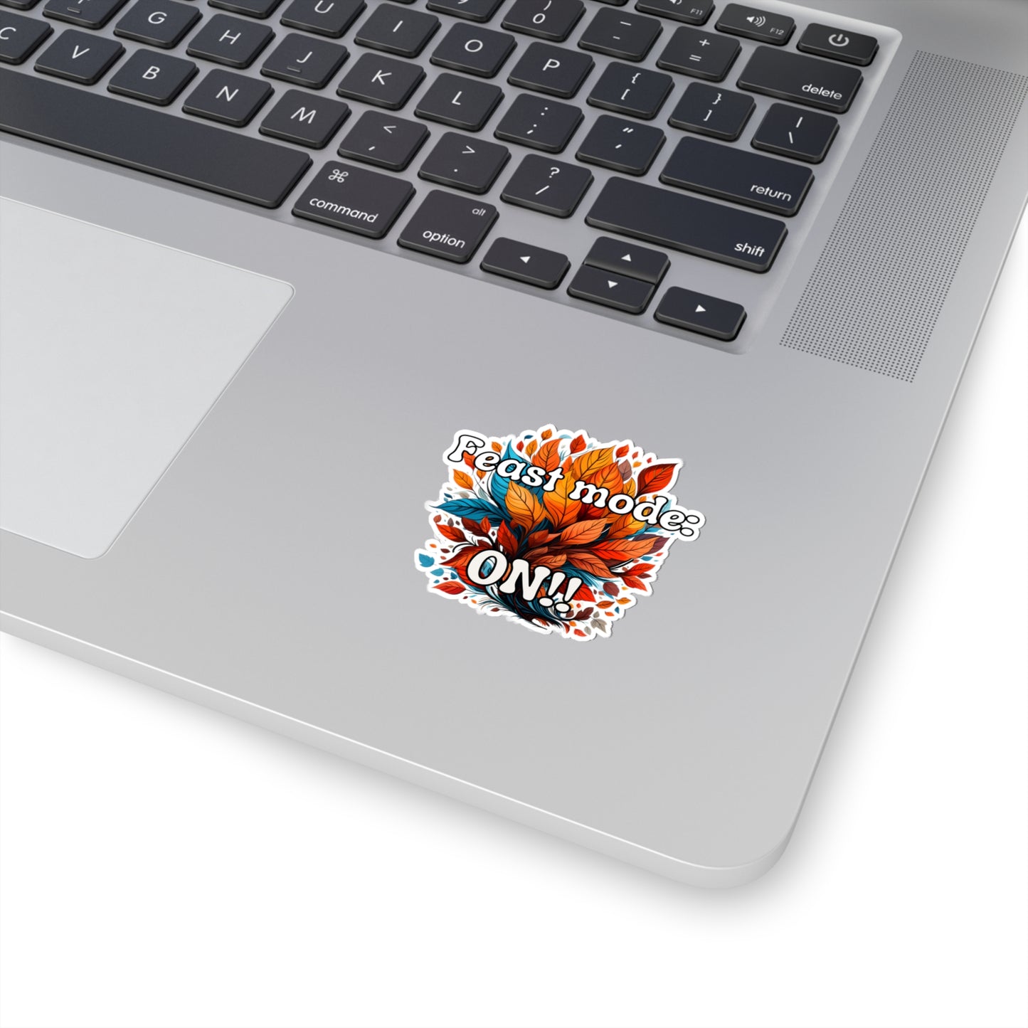Feast Mode Kiss-Cut Stickers
