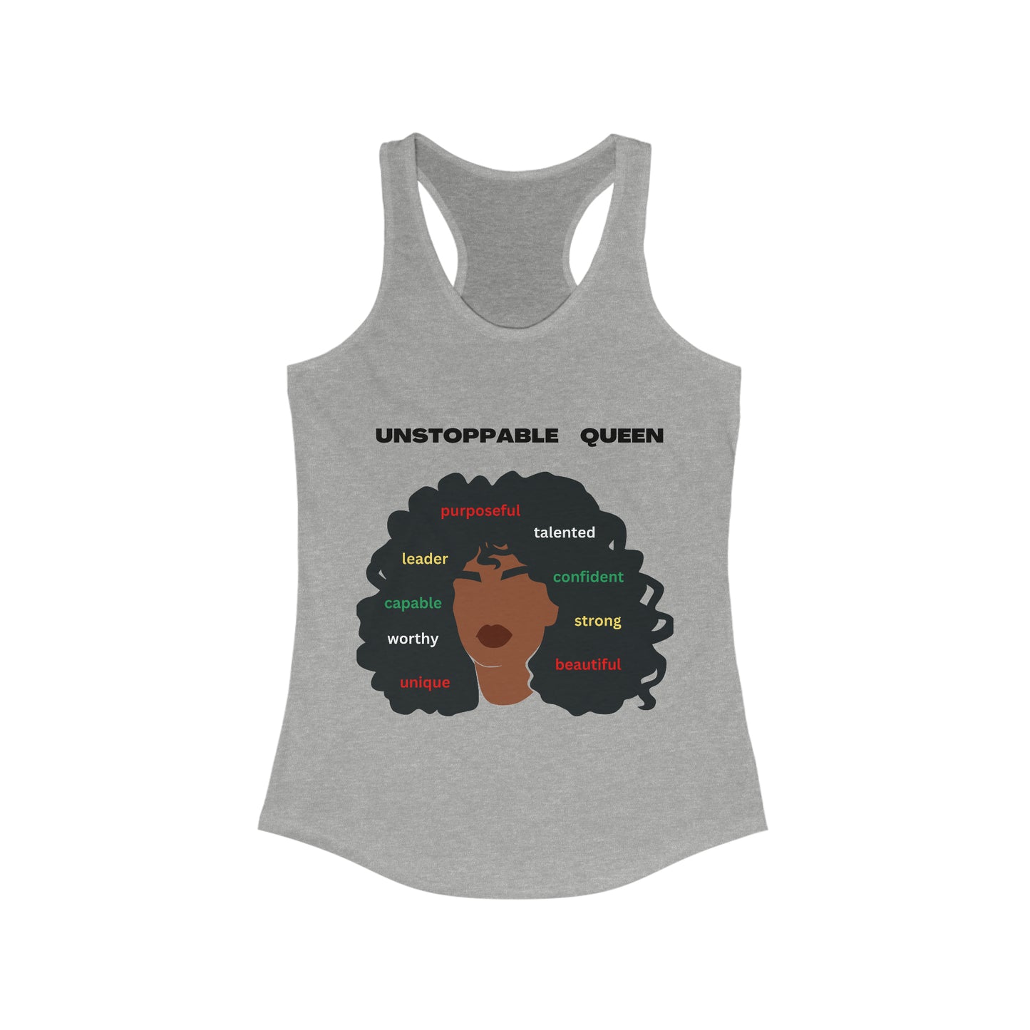 Unstoppable Queen Women's Ideal Racerback Tank