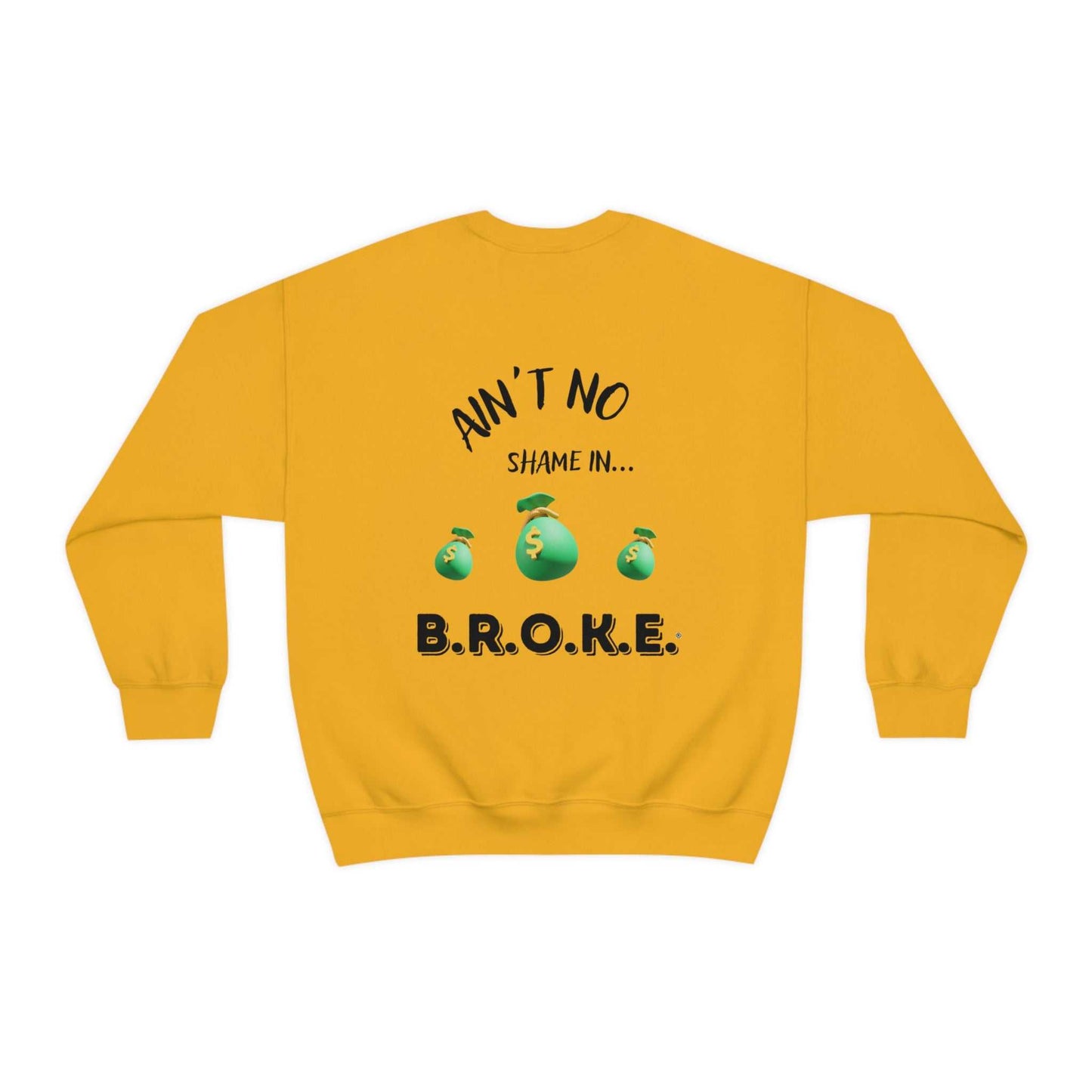 B.R.O.K.E. Unisex Heavy Blend™ Crewneck Sweatshirt Hoodies and Sweatshirts Sweatshirt Good Vibes Daily Lab 38