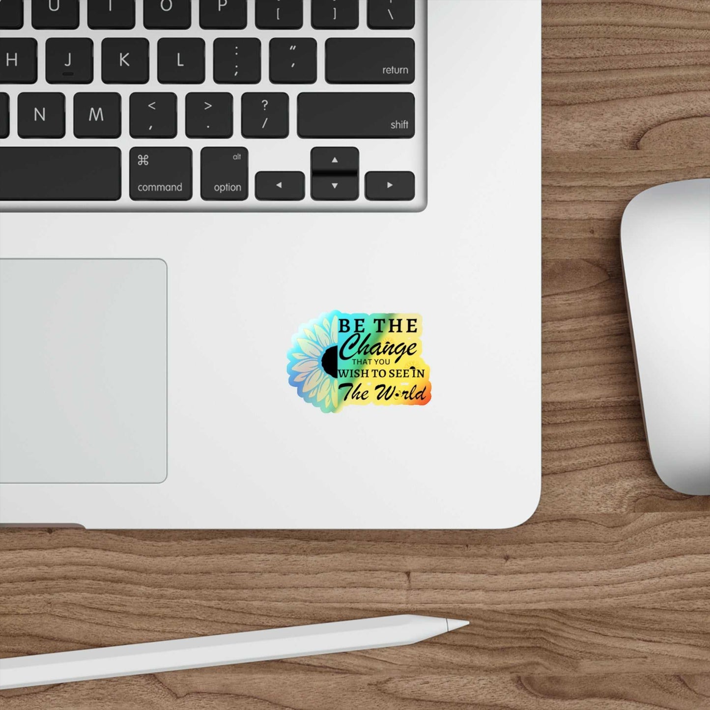 Be the Change Holographic Die-cut Stickers Decals & Stickers Paper products Good Vibes Daily Lab 5