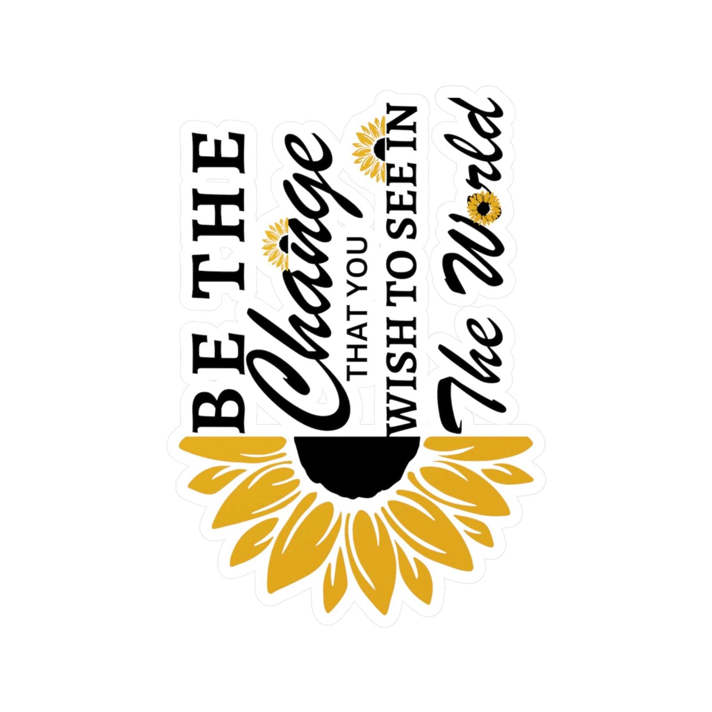 Be the Change Kiss-Cut Vinyl Decals Decals & Stickers Paper products Good Vibes Daily Lab 2