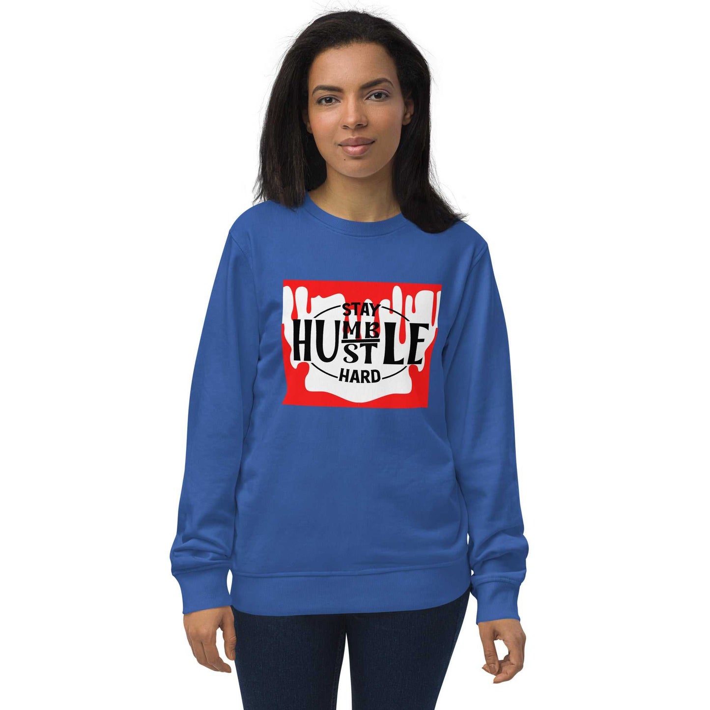 Unisex Stay Humble Hustle Hard organic sweatshirt Hoodies and Sweatshirts Sweatshirt Good Vibes Daily Lab 38