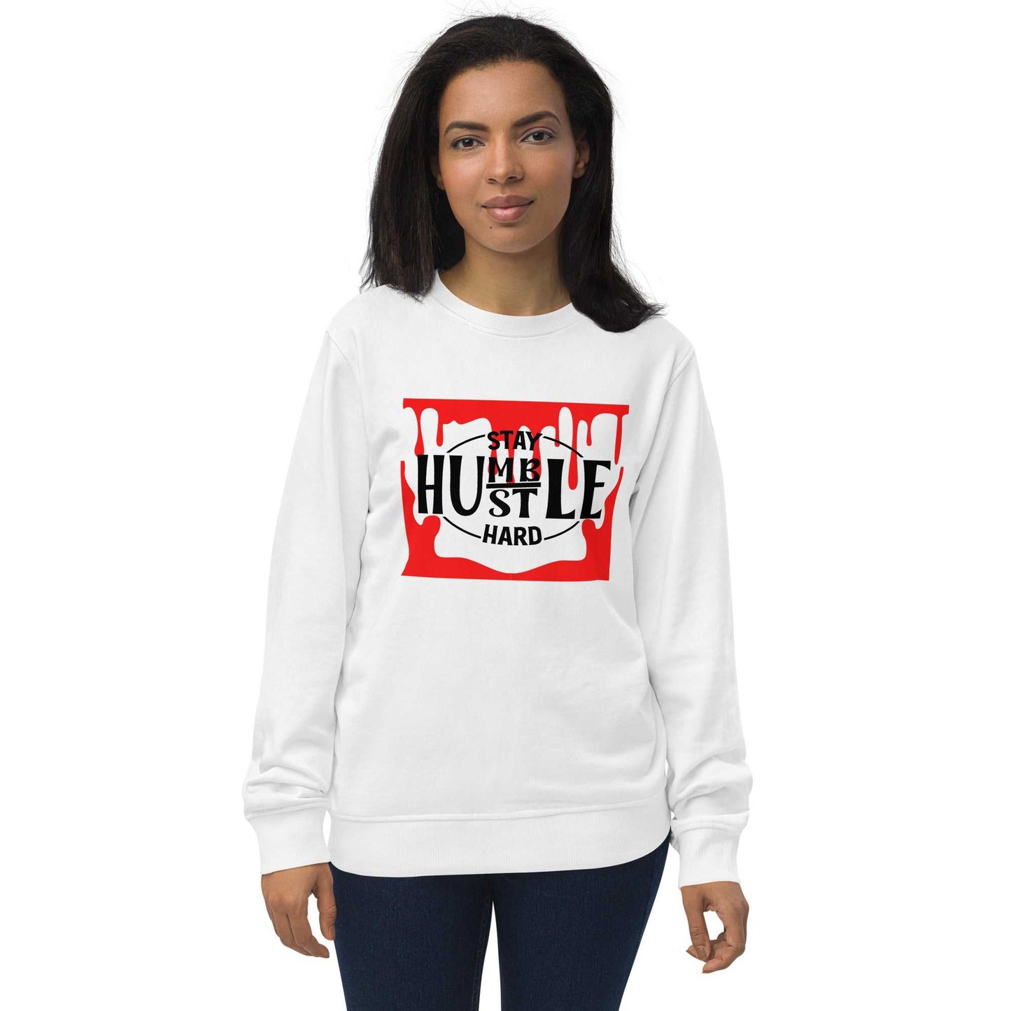 Unisex Stay Humble Hustle Hard organic sweatshirt Hoodies and Sweatshirts Sweatshirt Good Vibes Daily Lab 38