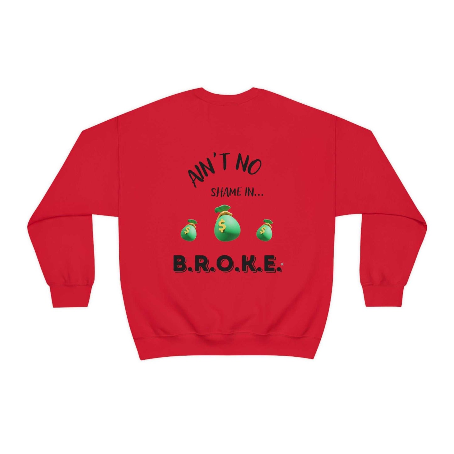 B.R.O.K.E. Unisex Heavy Blend™ Crewneck Sweatshirt Hoodies and Sweatshirts Sweatshirt Good Vibes Daily Lab 38