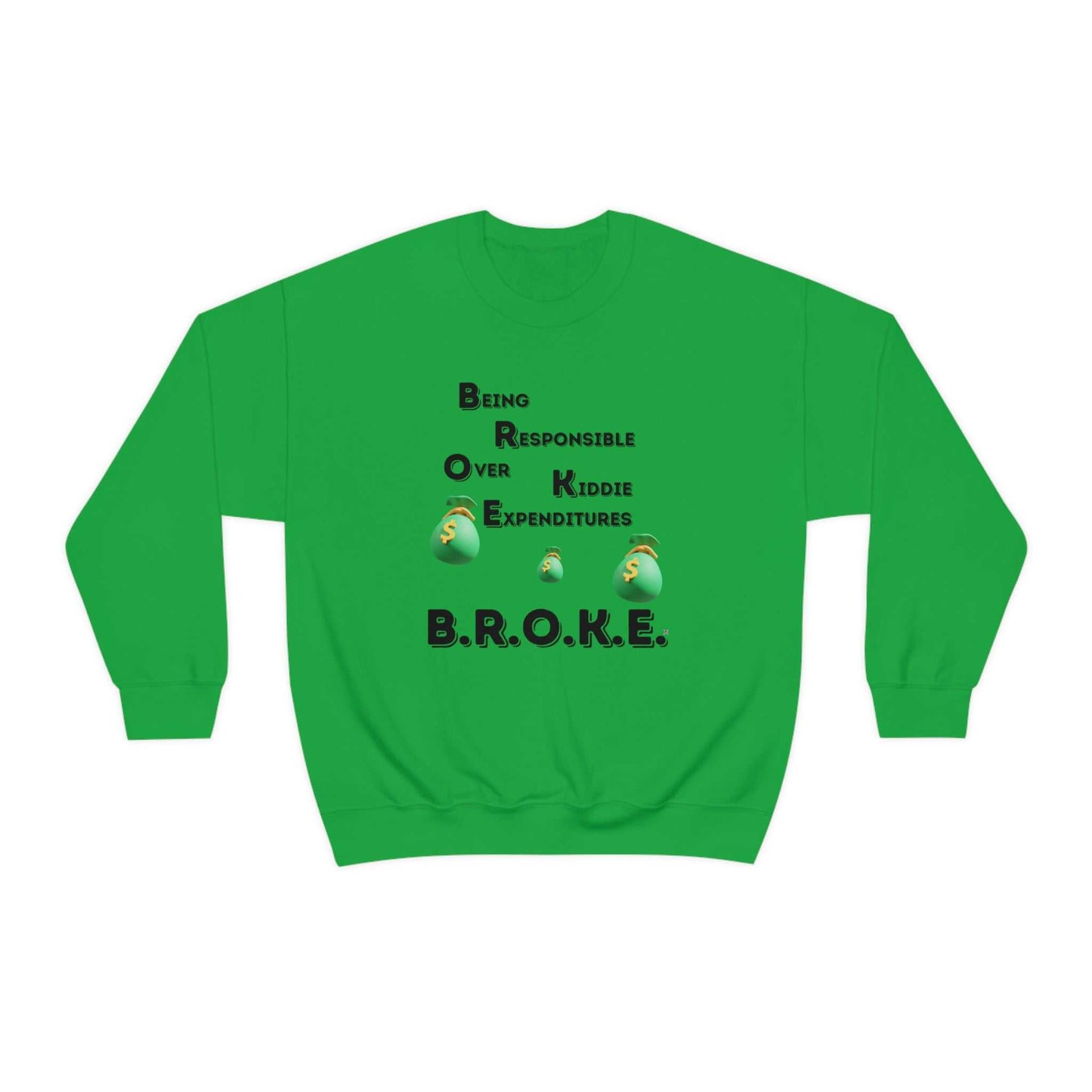B.R.O.K.E. Unisex Heavy Blend™ Crewneck Sweatshirt Hoodies and Sweatshirts Sweatshirt Good Vibes Daily Lab 38