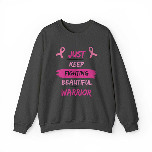 Just Keep Fighting Unisex Heavy Blend™ Crewneck Sweatshirt Breast Cancer Awareness Sweatshirt Good Vibes Daily Lab 49