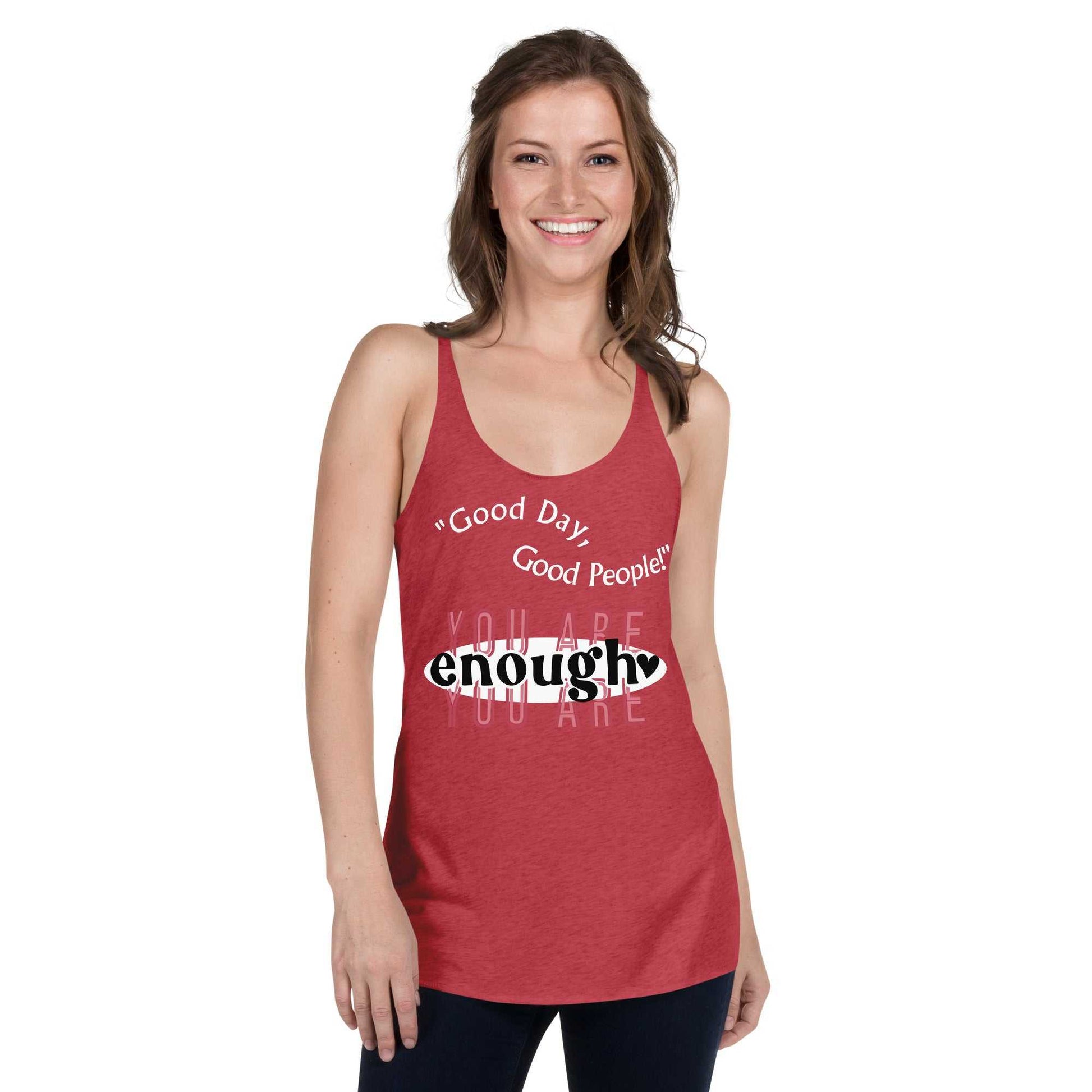 Women's You Are Enough Racerback Tank T-shirts and Tanks Tank Top Good Vibes Daily Lab 23