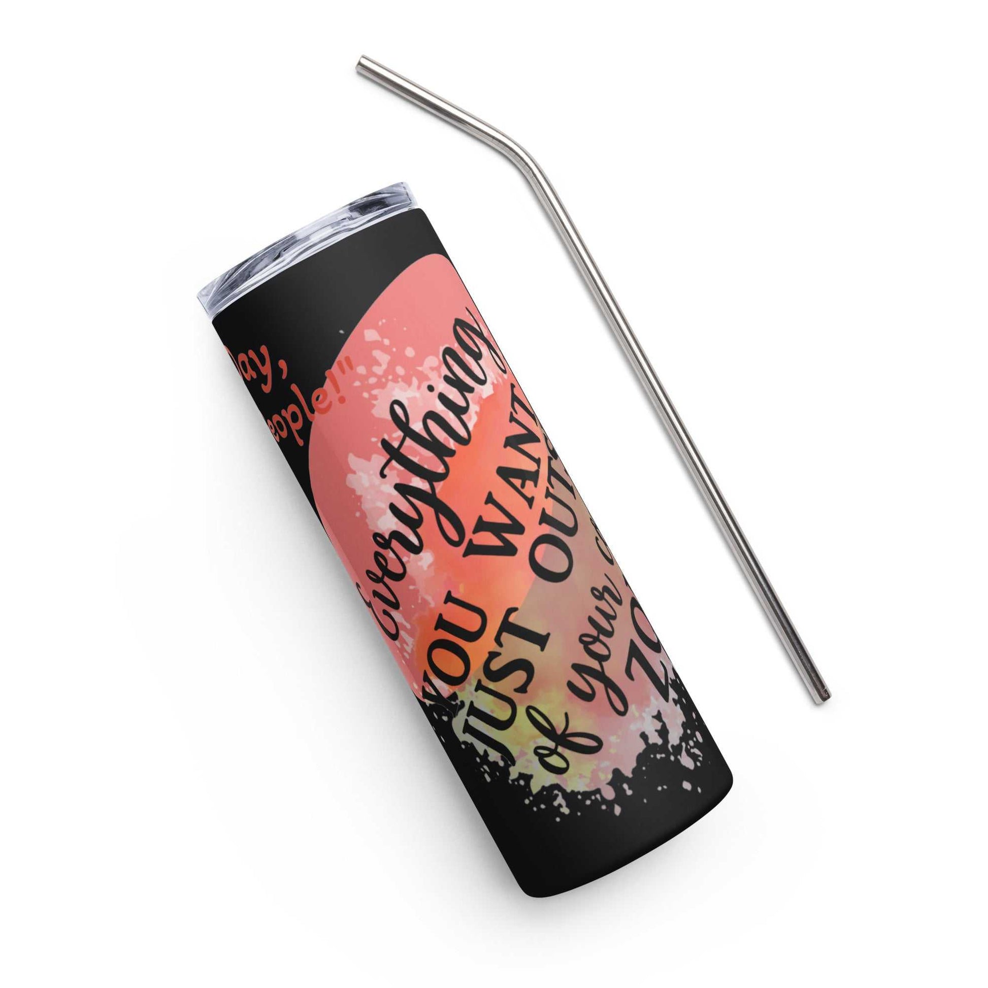 Everything You Want 20oz Black Stainless steel tumbler w/Straw Motivation on the Go!! $ 30.00 Good Vibes Daily Lab Good Vibes Daily Lab Tumbler